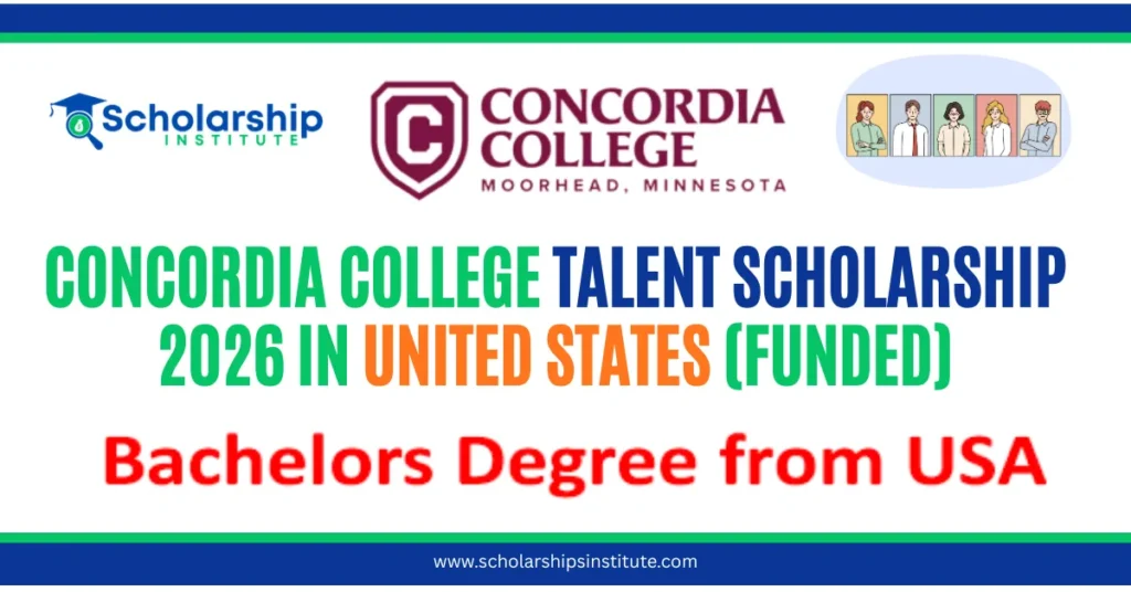 Concordia College Talent Scholarship