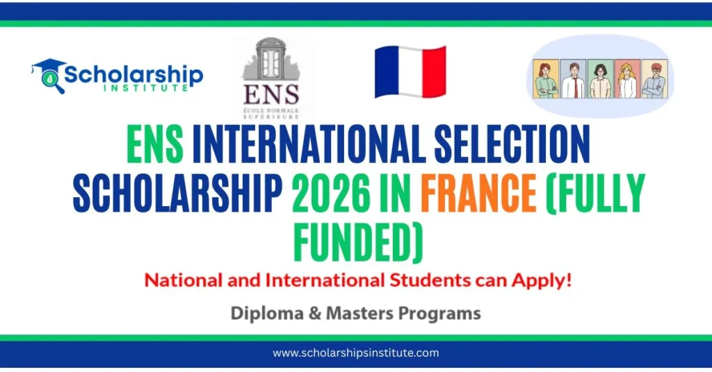 ENS International Selection Scholarship