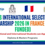 ENS International Selection Scholarship 2026 in France (Fully Funded)
