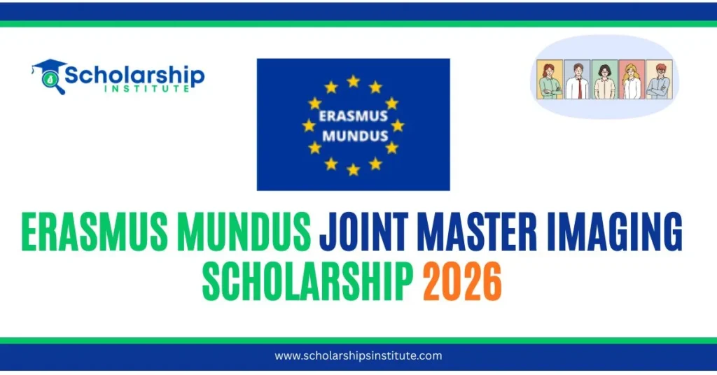 Erasmus Mundus Joint Master Imaging Scholarship
