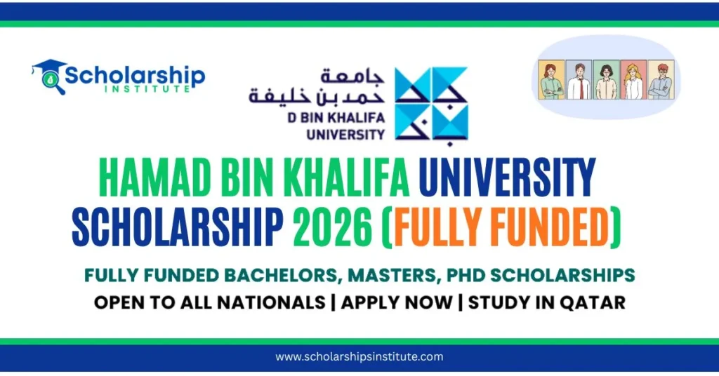 Hamad Bin Khalifa University Scholarships 2026