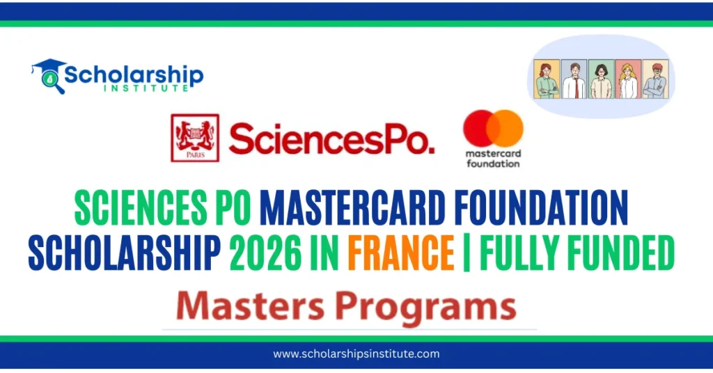 Sciences Po Mastercard Foundation Scholarship