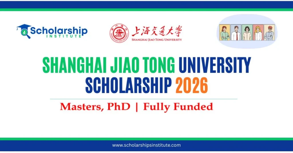 Shanghai Jiaotong University Scholarship