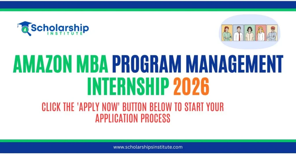 Amazon MBA Program Management Internship 2026 – Apply Now