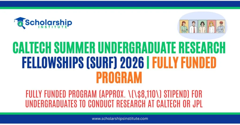 Caltech Summer Undergraduate Research Fellowships