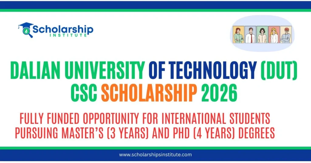 Dalian University of Technology (DUT) CSC Scholarship 2026