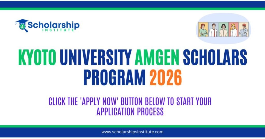 Kyoto University Amgen Scholars Program 2026