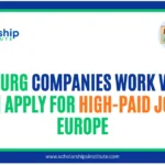 Luxembourg Companies Work Visa Jobs 2026 | Apply for High-Paid Jobs in Europe