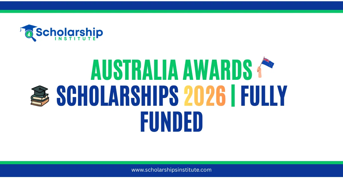 Australia Awards Scholarships