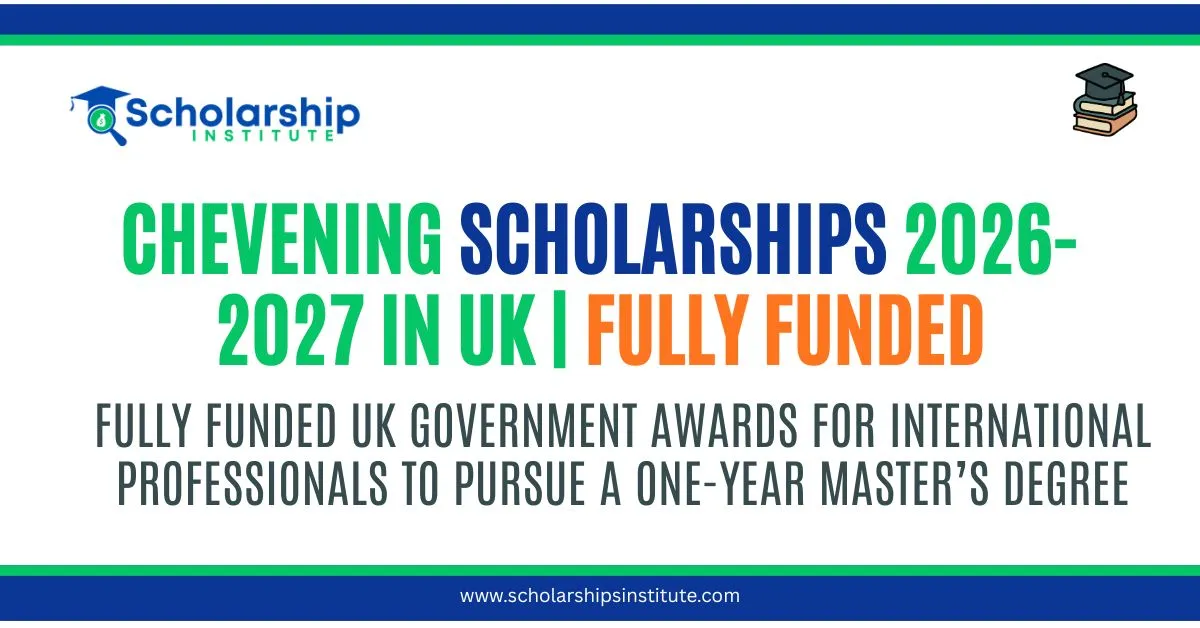 Chevening Scholarships