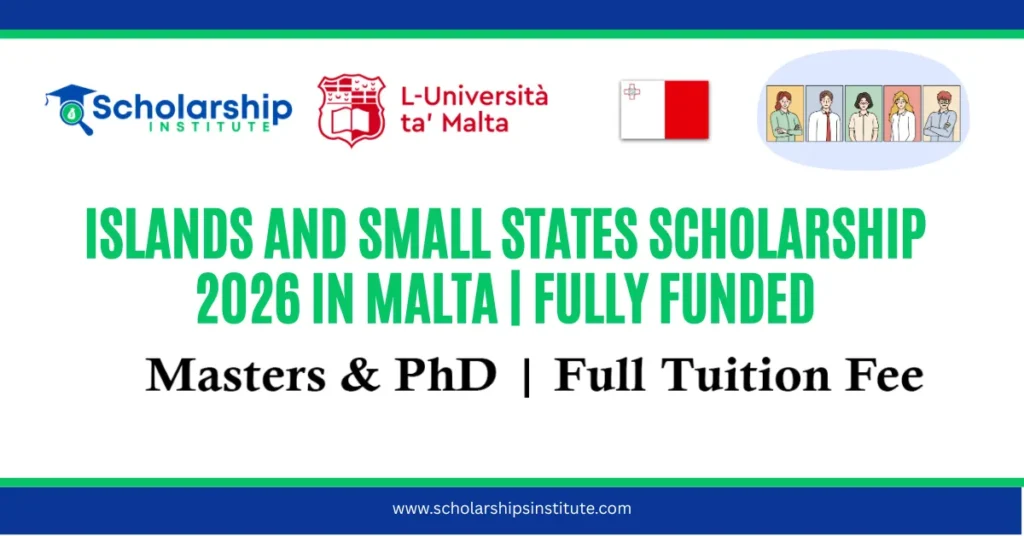 Islands and Small States Scholarship 2026 in Malta