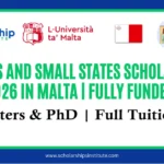 Islands and Small States Scholarship 2026 in Malta | Fully Funded