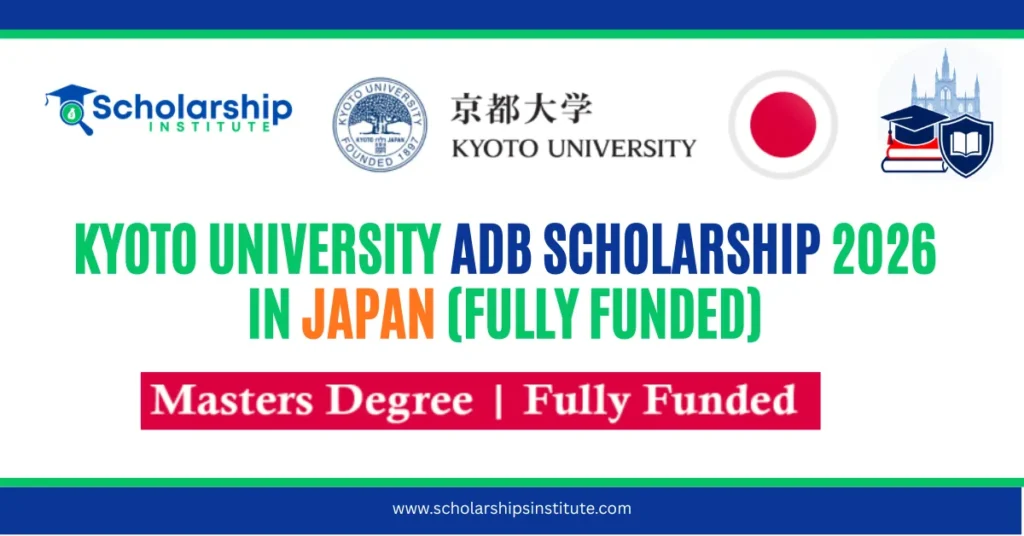Kyoto University ADB Scholarship