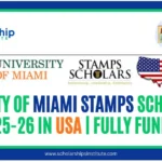University of Miami Stamps Scholarship 2025-26 in USA | Fully Funded