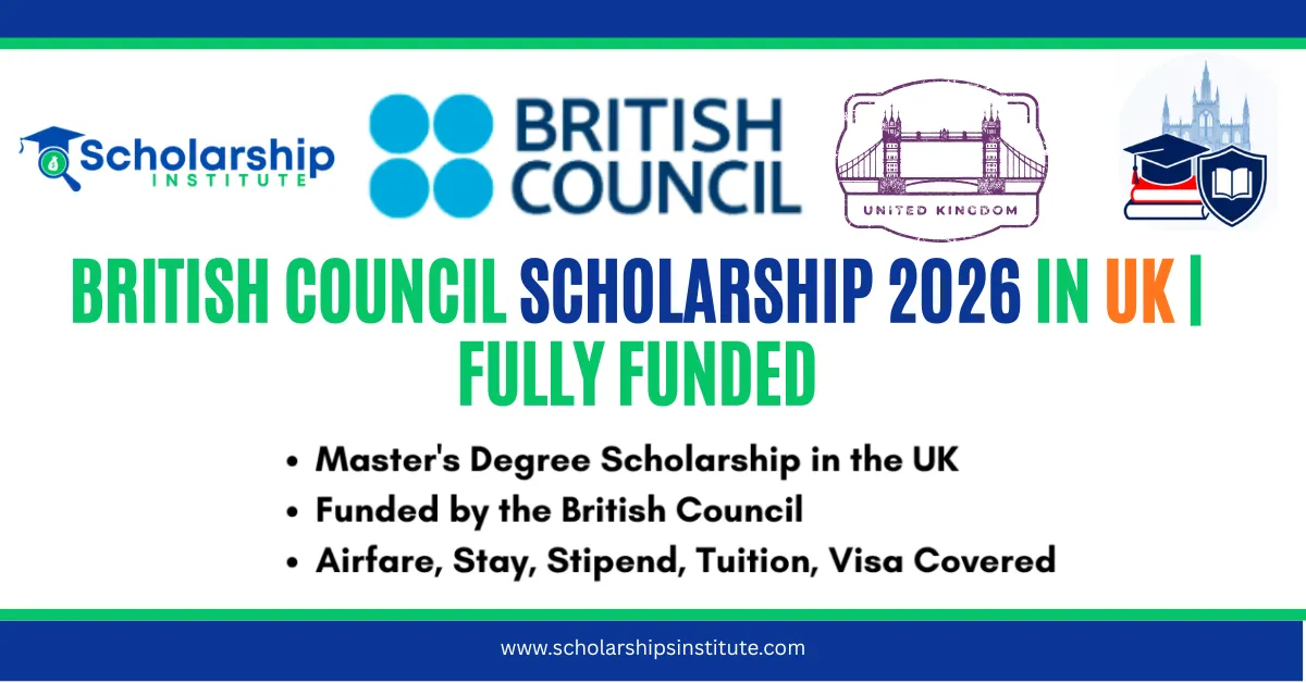 British Council Scholarship