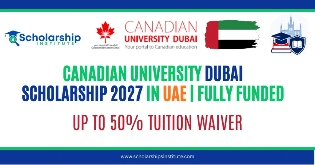 Canadian University Dubai Scholarship