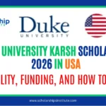 Duke University Karsh Scholarship 2026 in USA: Eligibility, Funding, and How to Apply