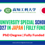 Kochi University Special Scholarship 2027 in Japan | Fully Funded PhD Guide