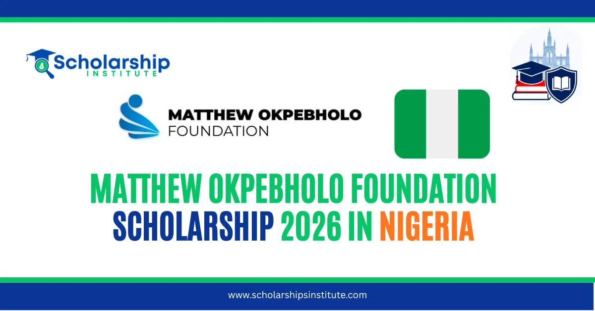 Matthew Okpebholo Foundation Scholarship