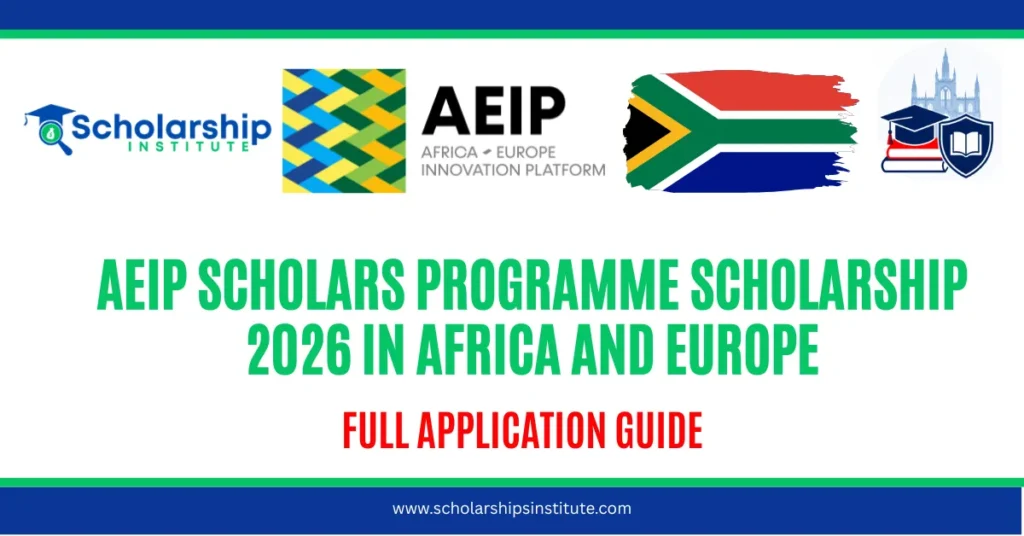 AEIP Scholars Programme Scholarship 2026 in Africa and Europe