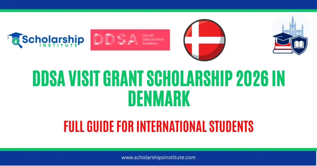 DDSA Visit Grant Scholarship 2026 in Denmark — Full Guide for International Students