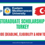 EMU Postgraduate Scholarship 2026 in Turkey — Full Guide (Deadline, Eligibility & How to Apply)