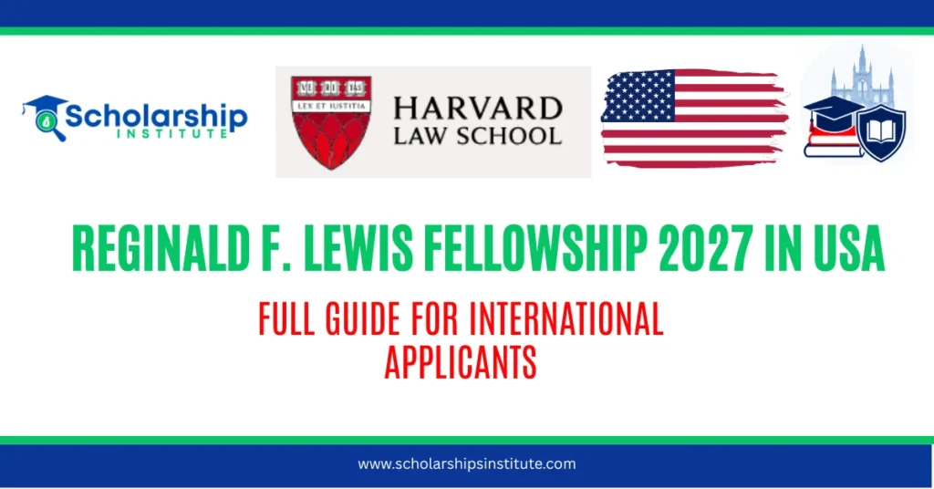 Reginald F. Lewis Fellowship