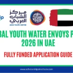 UN Global Youth Water Envoys Program 2026 in UAE — Fully Funded Application Guide