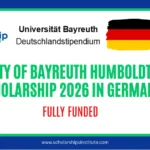 University of Bayreuth Humboldt Centre Scholarship 2026 in Germany | Fully Funded