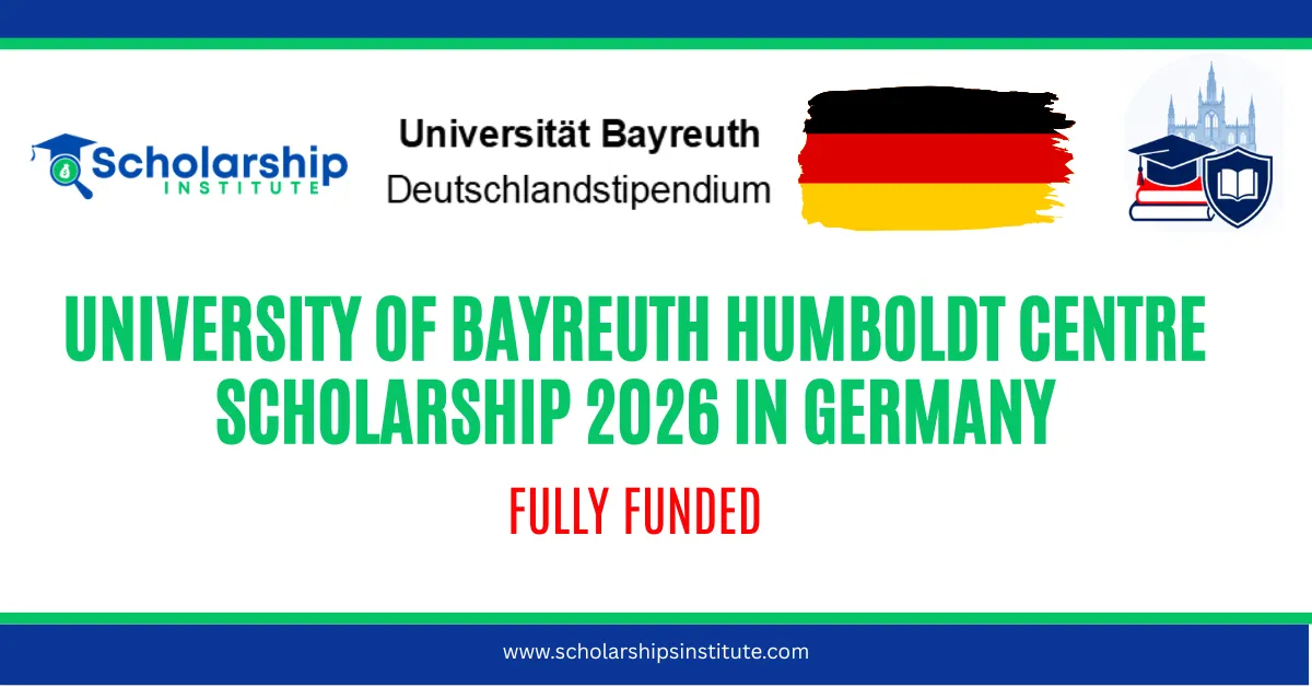 University of Bayreuth Humboldt Centre Scholarship