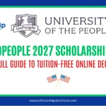 UoPeople 2027 Scholarships: Full Guide to Tuition-Free Online Degrees