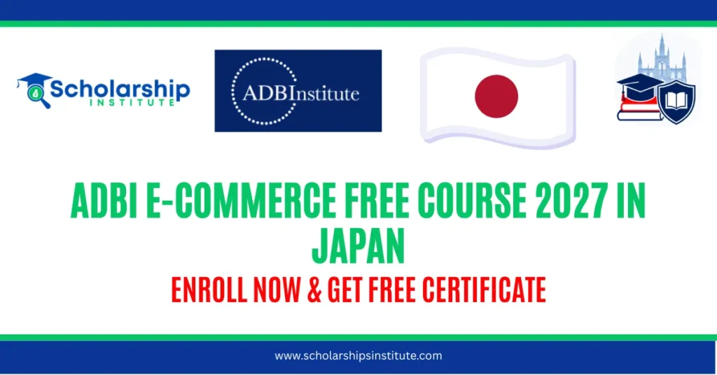 ADBI E-Commerce Free Course 2027 in Japan — Enroll Now & Get Free Certificate