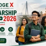 BRIDGE X Programme Scholarship 2026 in Bangladesh: Eligibility, Benefits & How to Apply