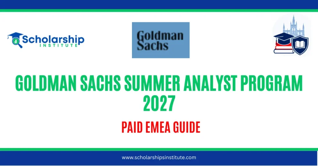 Goldman Sachs Summer Analyst Program