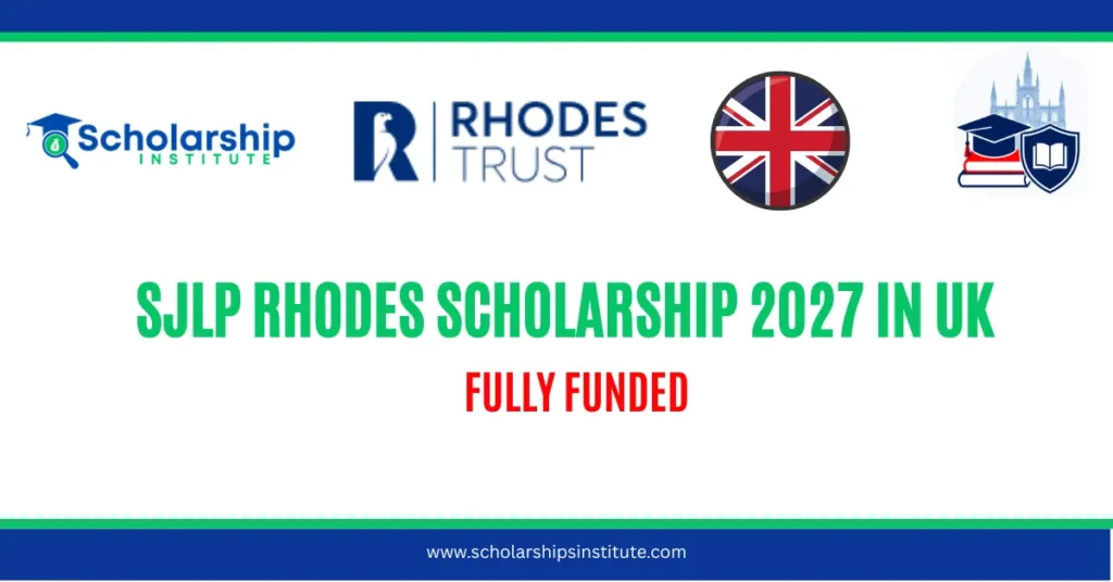 SJLP Rhodes Scholarship 2027 in UK