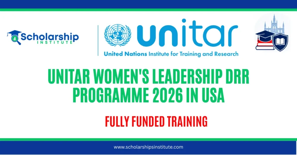 UNITAR Women’s Leadership DRR Programme 2026 in USA – Fully Funded Training